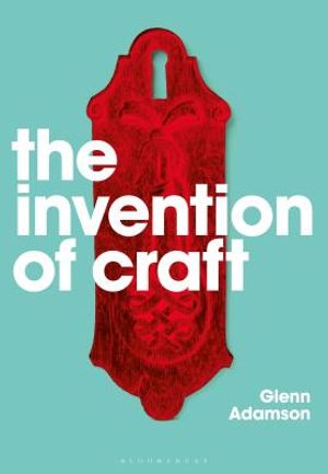 The Invention of Craft image number 0