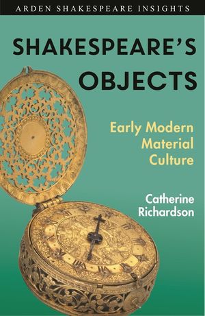 Shakespeare's Objects: A Guide image number 0