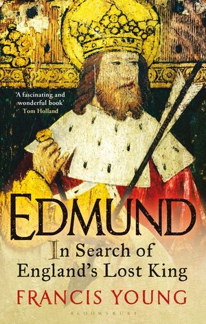 Edmund: In Search of England's Lost King image number 0
