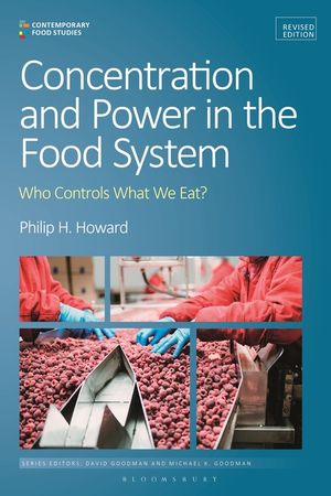 Concentration and Power in the Food System: Who Controls What We Eat?, Revised Edition image number 0