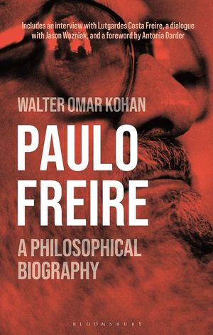 Paulo Freire: A Philosophical Biography image number 0