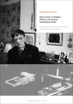 David Jones on Religion, Politics, and Culture: Unpublished Prose image number 0