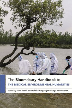 The Bloomsbury Handbook to the Medical-Environmental Humanities image number 0