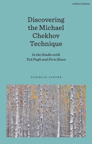 Discovering the Michael Chekhov Technique: In the Studio with Ted Pugh and Fern Sloan image number 0