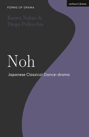 Noh: Japanese Classical Dance-Drama image number 0