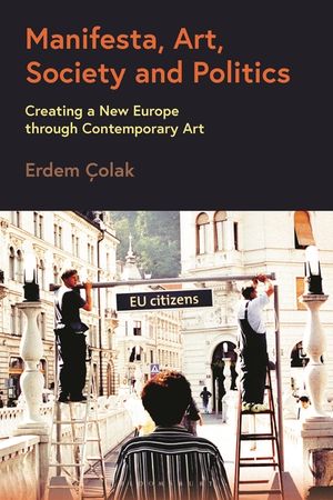 Manifesta, Art, Society and Politics: Creating a New Europe Through Contemporary Art image number 0