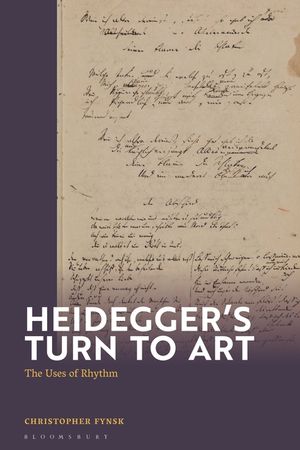 Heidegger's Turn to Art: The Uses of Rhythm image number 0