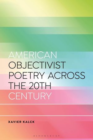 American Objectivist Poetry Across the 20th Century image number 0