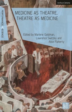 Medicine as Theatre, Theatre as Medicine image number 0