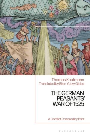 The German Peasants' War of 1525: A Conflict Powered by Print image number 0