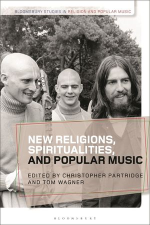 New Religions, Spiritualities, and Popular Music image number 0