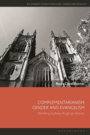 Complementarianism, Gender and Evangelism: Retelling Sydney Anglican Stories image number 0