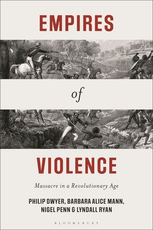 Empires of Violence: Massacre in a Revolutionary Age image number 0
