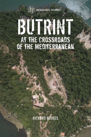 Butrint: At the Crossroads of the Mediterranean image number 0
