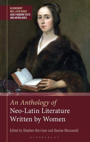 An Anthology of Neo-Latin Literature Written by Women image number 0