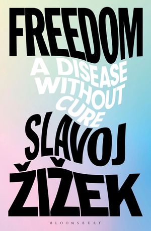 Freedom: A Disease Without Cure image number 0