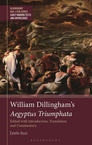 William Dillingham's Aegyptus Triumphata: Edited with Introduction, Translation and Commentary image number 0