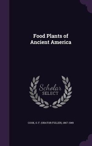 Food Plants of Ancient America image number 0
