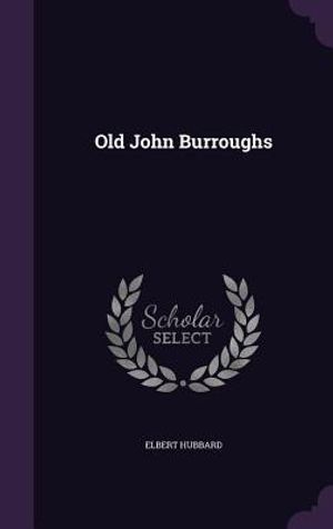 Old John Burroughs image number 0