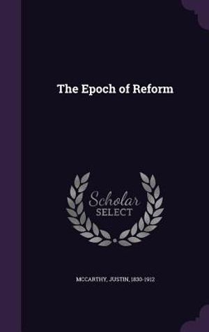The Epoch of Reform image number 0