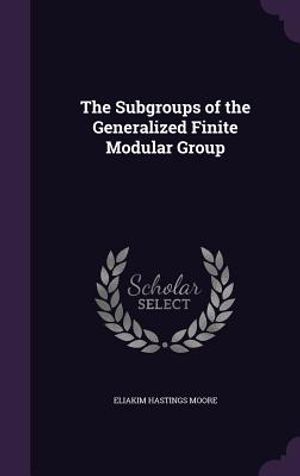 The Subgroups of the Generalized Finite Modular Group image number 0