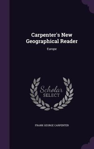 Carpenter's New Geographical Reader: Europe image number 0