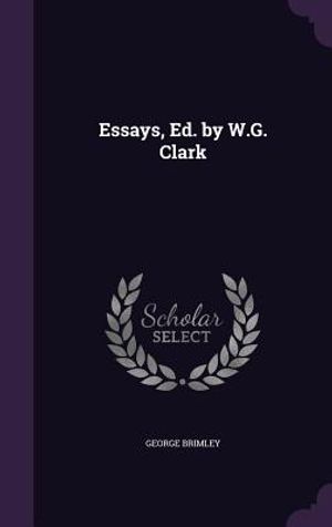 Essays, Ed. by W.G. Clark image number 0