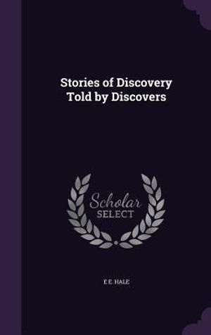 Stories of Discovery Told by Discovers image number 0