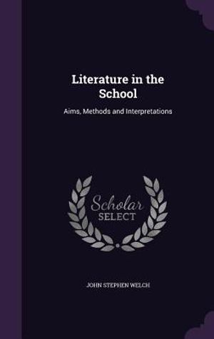 Literature in the School: Aims, Methods and Interpretations image number 0