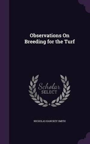 Observations on Breeding for the Turf image number 0