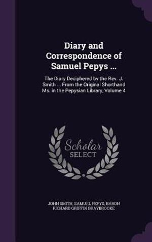 Diary and Correspondence of Samuel Pepys ...: The Diary Deciphered by the REV. J. Smith ... from the Original Shorthand Ms. in the Pepysian Library, V image number 0