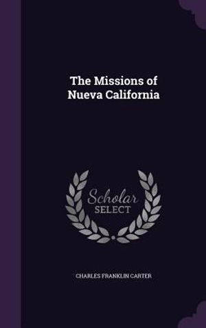 The Missions of Nueva California image number 0