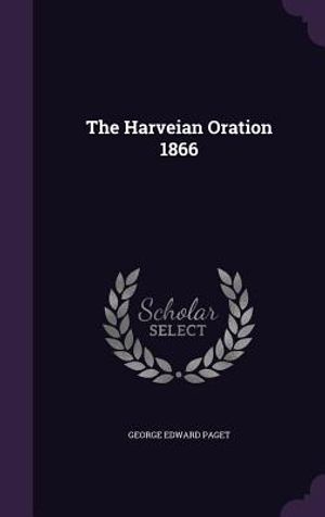 The Harveian Oration 1866 image number 0