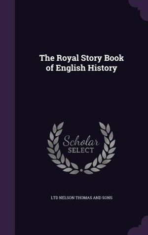 The Royal Story Book of English History image number 0
