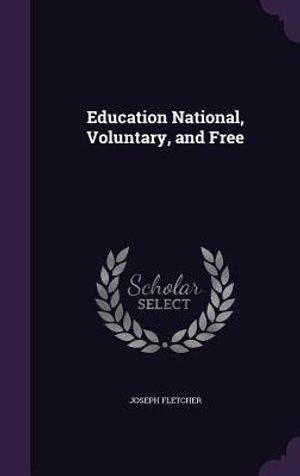 Education National, Voluntary, and Free image number 0