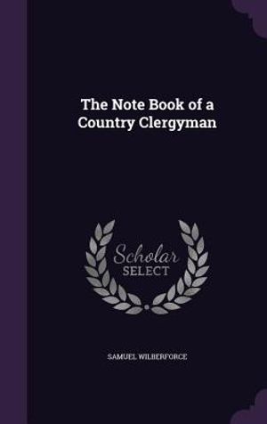 The Note Book of a Country Clergyman image number 0