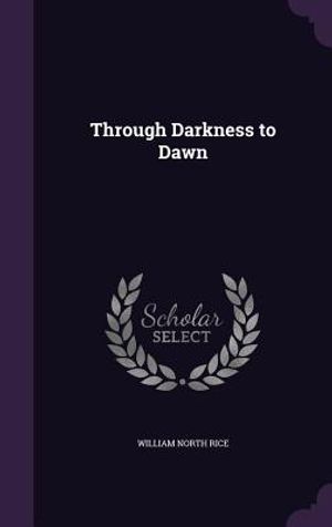 Through Darkness to Dawn image number 0