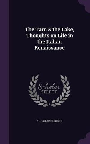 The Tarn & the Lake, Thoughts on Life in the Italian Renaissance image number 0