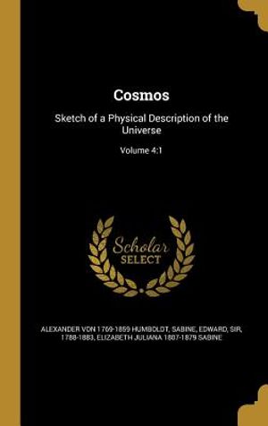 Cosmos: Sketch of a Physical Description of the Universe; Volume 4:1 image number 0