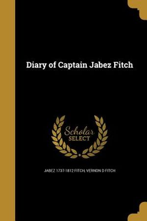 Diary of Captain Jabez Fitch image number 0