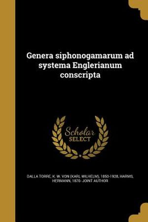 Genera Siphonogamarum Ad Systema Englerianum Conscripta image number 0
