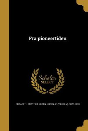 Fra Pioneertiden image number 0