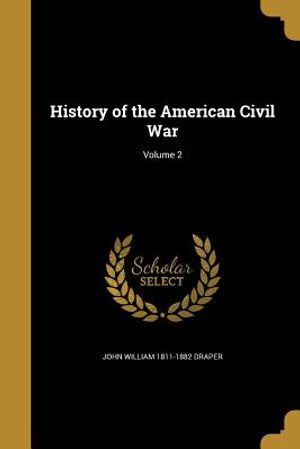 History of the American Civil War; Volume 2 image number 0