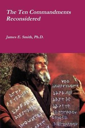 The Ten Commandments Reconsidered image number 0