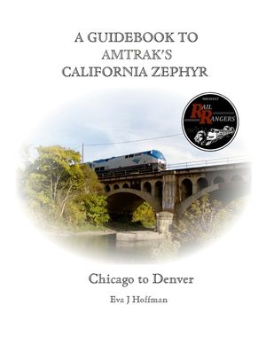 A Guidebook to Amtrak's(r) California Zephyr: Chicago to Denver image number 0