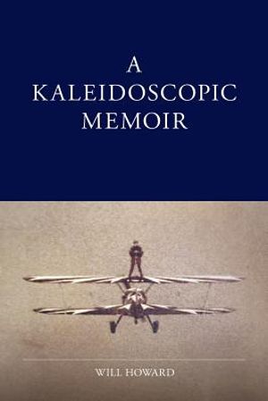 A Kaleidoscopic Memoir image number 0
