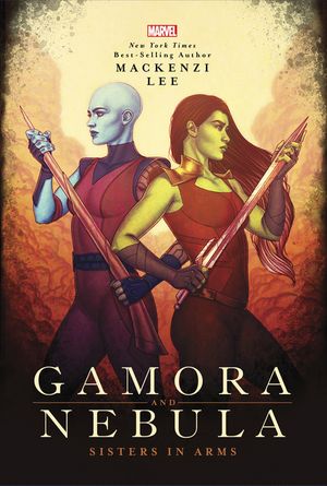 Gamora and Nebula: Sisters in Arms image number 0