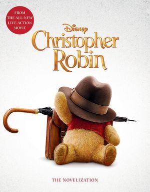 Christopher Robin: The Novelization image number 0