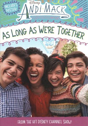 Andi Mack as Long as We're Together image number 0