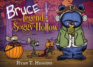 Bruce and the Legend of Soggy Hollow image number 0